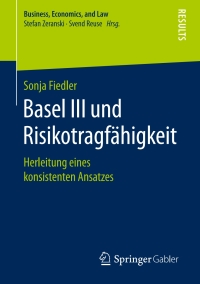صورة الغلاف: Basel III und Risikotragfähigkeit 9783658230463