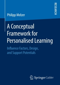 Omslagafbeelding: A Conceptual Framework for Personalised Learning 9783658230944