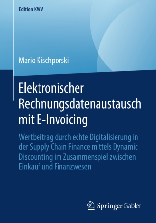 Cover image: Elektronischer Rechnungsdatenaustausch mit E-Invoicing 9783658231095