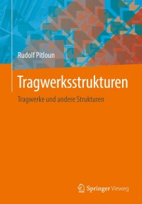 Titelbild: Tragwerksstrukturen 9783658231248