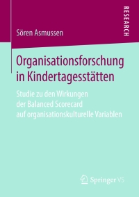 Cover image: Organisationsforschung in Kindertagesstätten 9783658231408