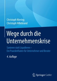 Imagen de portada: Wege durch die Unternehmenskrise 4th edition 9783658231446