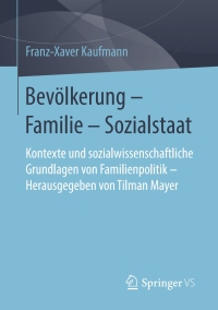 Imagen de portada: Bevölkerung – Familie – Sozialstaat 9783658231705