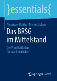 Imagen de portada: Das BRSG im Mittelstand 9783658232139