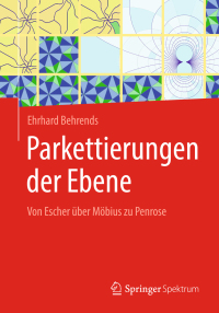 Imagen de portada: Parkettierungen der Ebene 9783658232696