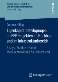 Immagine di copertina: Eigenkapitalbeteiligungen an PPP-Projekten im Hochbau und im Infrastrukturbereich 9783658233020