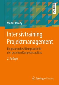 Immagine di copertina: Intensivtraining Projektmanagement 2nd edition 9783658233204