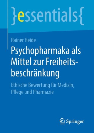 Cover image: Psychopharmaka als Mittel zur Freiheitsbeschränkung 9783658233488