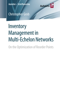 Omslagafbeelding: Inventory Management in Multi-Echelon Networks 9783658233747