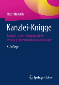 Imagen de portada: Kanzlei-Knigge 5th edition 9783658234164