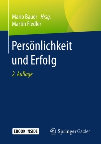 Cover image: Persönlichkeit und Erfolg 2nd edition 9783658234188
