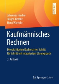 Titelbild: Kaufmännisches Rechnen 5th edition 9783658234539