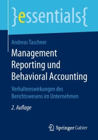 Cover image: Management Reporting und Behavioral Accounting 2nd edition 9783658234911