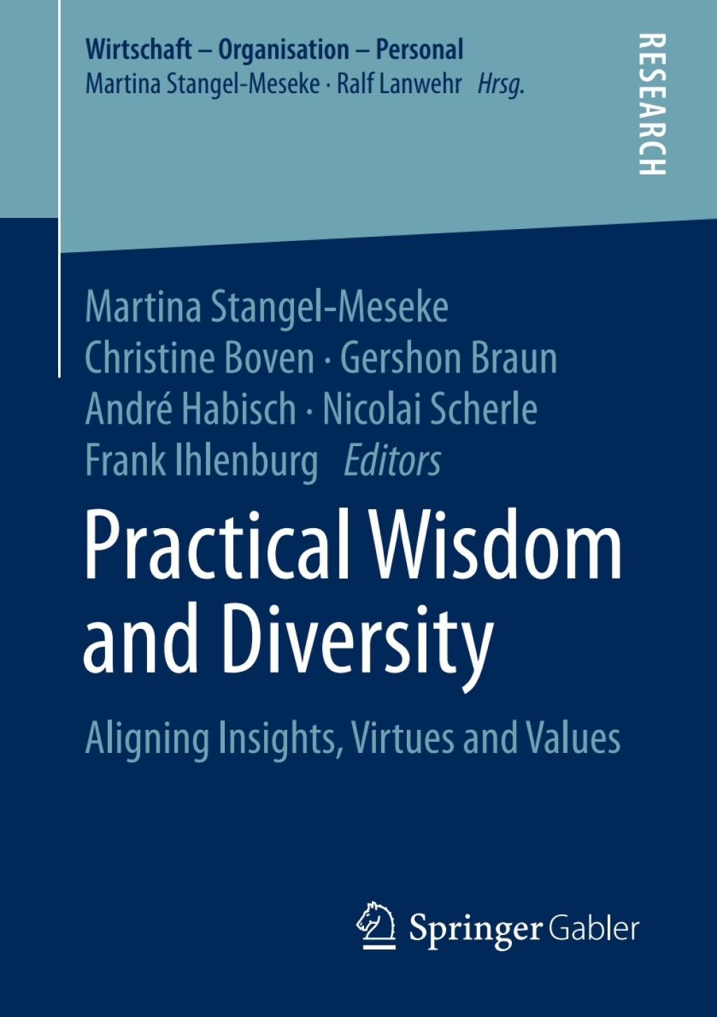Practical Wisdom and Diversity Aligning Insights, Virtues and Values