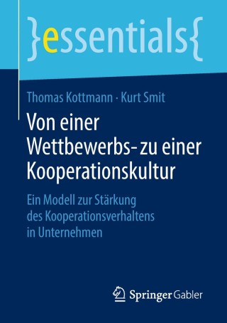 表紙画像: Von einer Wettbewerbs- zu einer Kooperationskultur 9783658236021