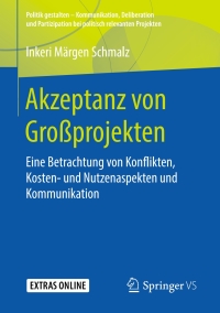 Cover image: Akzeptanz von Großprojekten 9783658236380