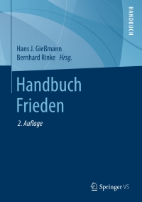 Cover image: Handbuch Frieden 2nd edition 9783658236434