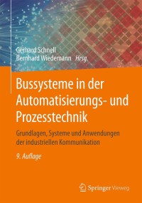 Cover image: Bussysteme in der Automatisierungs- und Prozesstechnik 9th edition 9783658236878