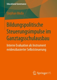 Immagine di copertina: Bildungspolitische Steuerungsimpulse im Ganztagsschulausbau 9783658237202