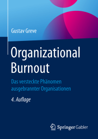 Cover image: Organizational Burnout 4th edition 9783658237363