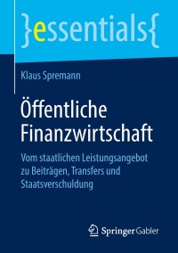 Cover image: Öffentliche Finanzwirtschaft 9783658238605