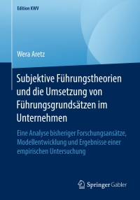 Cover image: Subjektive Führungstheorien und die Umsetzung von Führungsgrundsätzen im Unternehmen 9783658238742