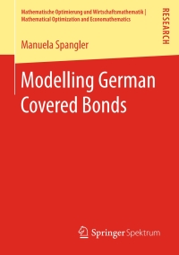 Cover image: Modelling German Covered Bonds 9783658239145