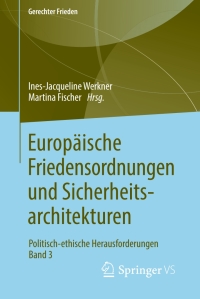 Imagen de portada: Europäische Friedensordnungen und Sicherheitsarchitekturen 9783658239190