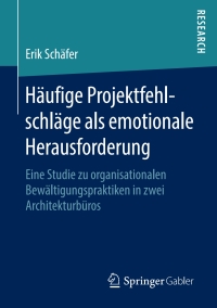 Immagine di copertina: Häufige Projektfehlschläge als emotionale Herausforderung 9783658239435