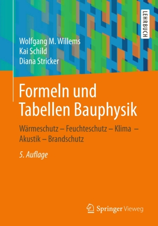 Imagen de portada: Formeln und Tabellen Bauphysik 5th edition 9783658239459