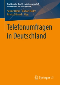 Imagen de portada: Telefonumfragen in Deutschland 9783658239497