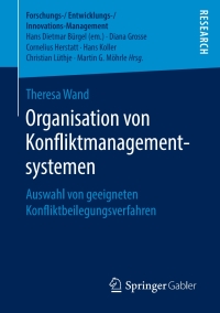 Cover image: Organisation von Konfliktmanagementsystemen 9783658239800