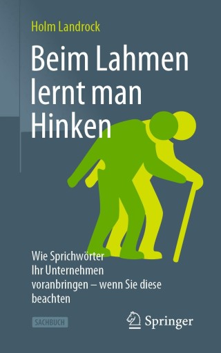 Titelbild: Beim Lahmen lernt man Hinken 9783658240004