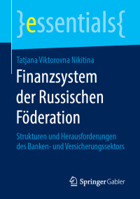 Immagine di copertina: Finanzsystem der Russischen Föderation 9783658240233