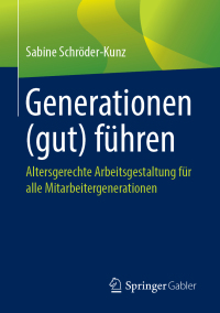 Cover image: Generationen (gut) führen 9783658240967