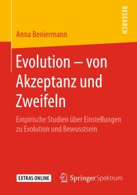 Cover image: Evolution – von Akzeptanz und Zweifeln 9783658241049