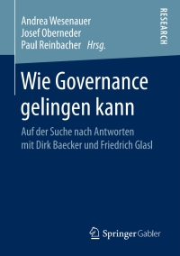 Imagen de portada: Wie Governance gelingen kann 9783658241131