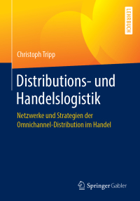 Cover image: Distributions- und Handelslogistik 9783658241179