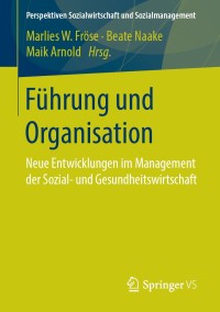 Imagen de portada: Führung und Organisation 9783658241926