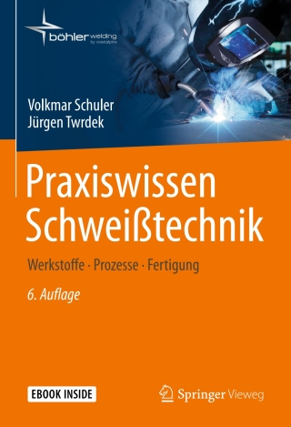 Omslagafbeelding: Praxiswissen Schweißtechnik 6th edition 9783658242657