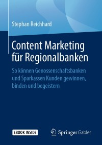 Cover image: Content Marketing für Regionalbanken 9783658242893