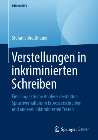 Imagen de portada: Verstellungen in inkriminierten Schreiben 9783658243234