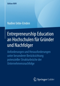 Imagen de portada: Entrepreneurship Education an Hochschulen für Gründer und Nachfolger 9783658243579