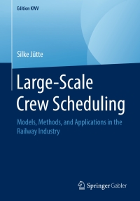 Cover image: Large-Scale Crew Scheduling 9783658243593