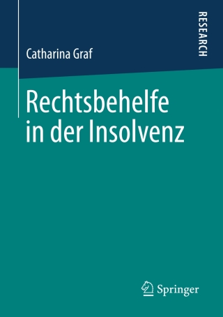 Cover image: Rechtsbehelfe in der Insolvenz 9783658244224