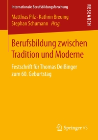 Cover image: Berufsbildung zwischen Tradition und Moderne 9783658244590