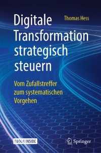 Imagen de portada: Digitale Transformation strategisch steuern 9783658244743