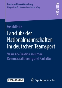 Titelbild: Fanclubs der Nationalmannschaften im deutschen Teamsport 9783658244866