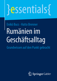 Cover image: Rumänien im Geschäftsalltag 9783658245023