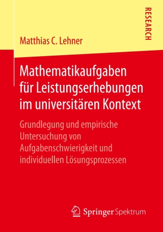 Cover image: Mathematikaufgaben für Leistungserhebungen im universitären Kontext 9783658245771